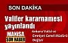 Valiler kararnamesi yayınlandı Ankara Valisi ve Emniyet Genel Müdürü değişti