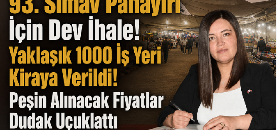 93. Simav Panayırı İçin Dev İhale! Yaklaşık 1000 İş Yeri Kiraya Verildi! Peşin Alınacak Fiyatlar Dudak Uçuklattı