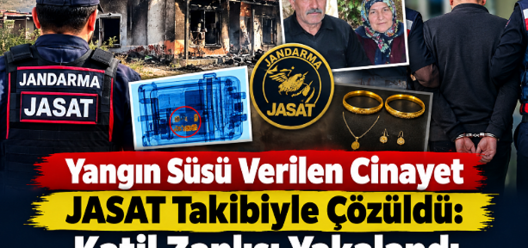Yangın Süsü Verilen Cinayet JASAT Takibiyle Çözüldü: Katil Zanlısı Yakalandı