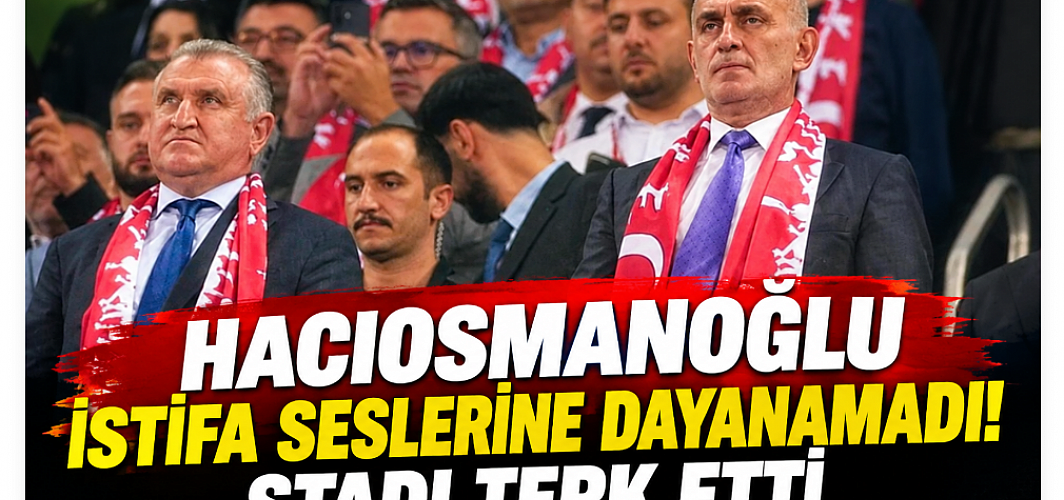 Hacıosmanoğlu İstifa Seslerine Dayanamadı! Stadı Terk Etti
