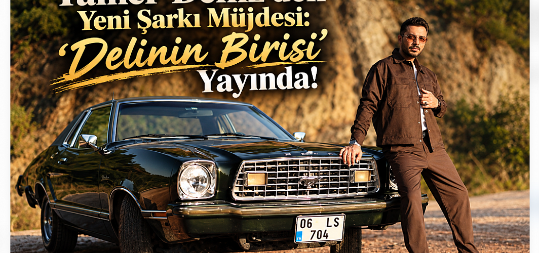 Tamer Deniz’den Yeni Şarkı Müjdesi: “Delinin Birisi” Yayında!