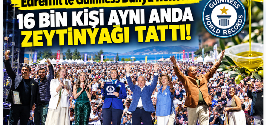 Edremit’te Guinness Dünya Rekoru! 16 Bin Kişi Aynı Anda Zeytinyağı Tattı