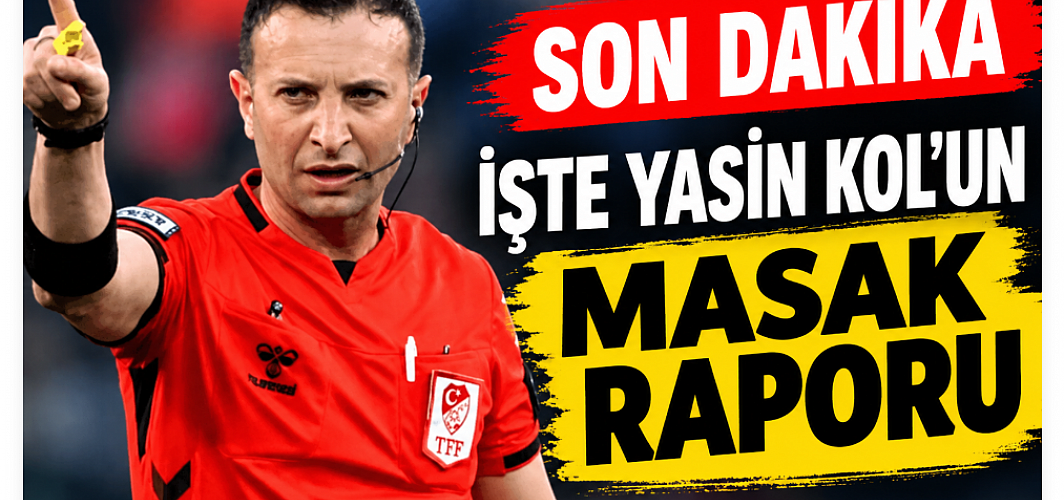 SON DAKİKA | Yasin Kol’un MASAK Raporu Ortaya Çıktı: 2026’daki Para Hareketi Dikkat Çekti