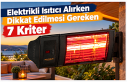 Elektrikli Isıtıcı Alırken Dikkat Edilmesi Gereken...