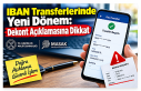 IBAN Transferlerinde Yeni Dönem: Dekont Açıklamasına...