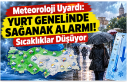 Meteoroloji Uyardı: Yurt Genelinde Sağanak Alarmı!...