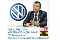 Volkswagen’ın Manisa’ya Gelmesini Destekliyorum