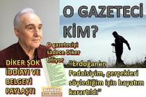 O Gazeteci Kim? Diker Şok İddia ve Belgeyi Paylaştı