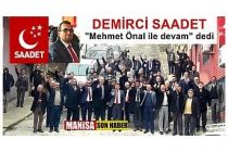 Demirci Saadet "Mehmet Önal ile devam" dedi