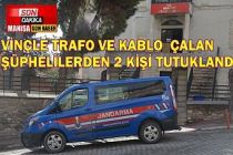 SON DAKİKA! Vinç kurup trafo ve kablo çalanlardan 2 kişi tutuklandı