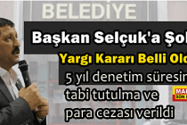 Başkan Selçuk'a Şok! Yargı Kararı Belli Oldu!