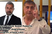 Veyis Ateş’in Sedat Peker’in iddialarını doğrulayan fotoğrafı ortaya çıktı