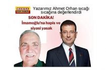 İmamoğlu'na bugün çıkan hapis ve siyasi yasak kararını sıcağı sıcağına yazarımız Ahmet Orhan Değerlendirdi! İmamoğlu Davası
