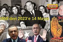1950’den 2023’e 14 Mayıs / Ahmet Orhan Yazdı...