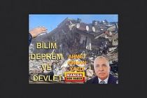 Bilim Deprem ve Devlet / Ahmet Orhan Yazdı...