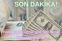 SON DAKİKA! Yeni asgari ücret için 500 dolar masada olacak
