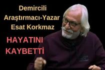 Demircili Araştırmacı-Yazar Esat Korkmaz vefat etti