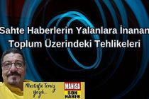 Sahte Haberlerin Yalanlara İnanan Toplum Üzerindeki Tehlikeleri! / Mustafa Temiz Yazdı...