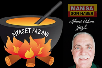 Siyaset Kazanı / Ahmet Orhan Yazdı...