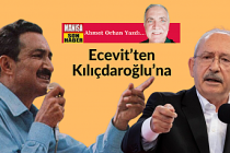 Ecevit’ten Kılıçdaroğlu’na / Ahmet Orhan Yazdı...