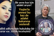 Bir anne kızı için adalet arıyor! Yeşim'in annesi bu kez de adalet bakanına seslendi " Salihli adliyesinde hukuk dışı bir karar var, lütfen inceleyiniz"