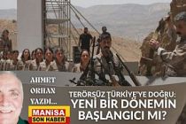 TERÖRSÜZ TÜRKİYE’YE DOĞRU: YENİ BİR DÖNEMİN BAŞLANGICI MI? / Ahmet ORHAN Yazdı