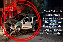 VİDEO HABER- Yeni Yılın İlk Dakikaları! Simav’da Aşırı Hız ve Alkol Kazaya Neden Oldu! 1 Kişi Yaralandı