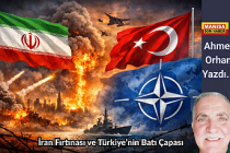 İran Fırtınası ve Türkiye’nin Batı Çapası / Ahmet Orhan Yazdı...