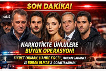 SON DAKİKA | Narkotikte ünlülere operasyon: Fikret Orman, Hakan Sabancı ve Kerim Sabancı gözaltında