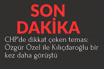 CHP’de dikkat çeken temas: Özgür Özel ile Kılıçdaroğlu bir kez daha görüştü