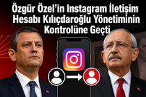 Özgür Özel’in Instagram İletişim Hesabı Kılıçdaroğlu Yönetiminin Kontrolüne Geçti
