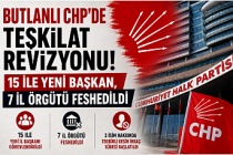 Butlanlı CHP'de Teşkilat Revizyonu: 15 İle Yeni Başkan, 7 İl Örgütü Feshedildi