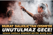 Murat Dalkılıç'tan Çeşme'de Unutulmaz Gece! Kenan Doğulu Sürprizi Büyük Alkış Aldı
