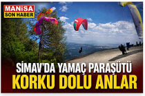 SON DAKİKA! Simav'da Yamaç Paraşütü Şampiyonasında Korku Dolu Anlar: Düşen Pilot Sağ Kurtarıldı