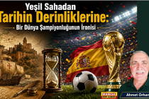 Yeşil Sahadan Tarihin Derinliklerine: Bir Dünya Şampiyonluğunun İronisi / Ahmet Orhan Yazdı...