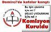 Demirci'de kurulan komisyon kafaları yine karıştırdı