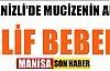 Denizli'de mucizenin adı Elif bebek