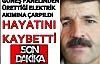 Elektrik akımına kapıldı can verdi
