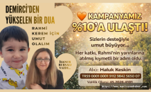 DEMİRCİ’DEN YÜKSELEN BİR DUA: RAHMİ KEREM İÇİN UMUT OLALIM