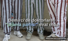 Demirci'de doktorların "pijama partisi" viral oldu