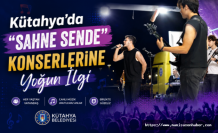 Kütahya'da “Sahne Sende” Konserlerine Yoğun İlgi
