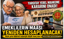 Yargıtay yerel mahkeme kararını onadı! Emeklilerin Maaşı Yeniden Hesaplanacak
