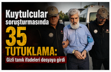 Kuytulcular soruşturmasında 35 tutuklama: Gizli tanık ifadeleri dosyaya girdi