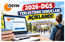 2026-DGS Yerleştirme Sonuçları Açıklandı! Kayıt Tarihleri Belli Oldu