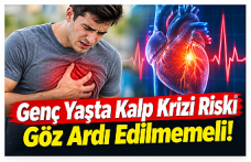 Genç Yaşta Kalp Krizi Uyarısı: Risk Faktörlerine Dikkat!
