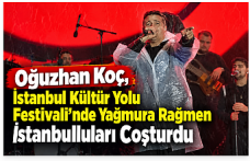 Oğuzhan Koç, İstanbul Kültür Yolu Festivali’nde Yağmura Rağmen İstanbulluları Coşturdu
