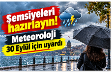 Şemsiyeleri hazırlayın! Meteoroloji 30 Eylül için uyardı