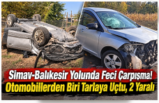 Simav-Balıkesir Yolunda Feci Çarpışma! Otomobillerden Biri Tarlaya Uçtu, 2 Yaralı