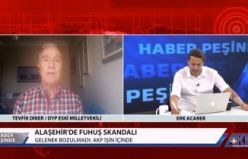 Tevfik Diker Alaşehir Devlet Hastanesinde yaşanan Seks Skandalı iddialarını açıkladı