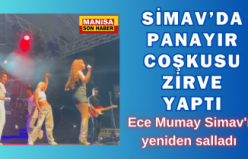 Ece Mumay Simav'ı yeniden salladı
